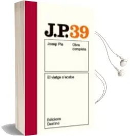 Descargar AudioLibro El Viatge s Acaba de Josep Pla año 1899