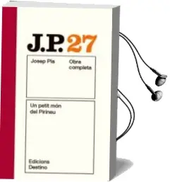 Descargar AudioLibro Un Petit mon del Pirineu de Josep Pla año 1899