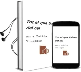 Descargar AudioLibro Tot el que Sabem del cel de Anna Tuttle Villegas año 1899