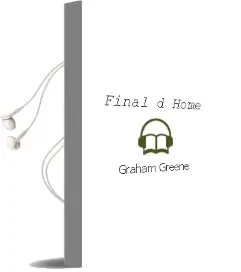 Descargar AudioLibro Final d Home de Graham Greene año 1900