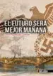 AudioLibro El Futuro Sera Mejor Mañana de David Rodriguez Cordon