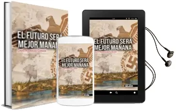 Descargar AudioLibro El Futuro Sera Mejor Mañana de David Rodriguez Cordon año 1900