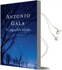 Descargar AudioLibro El Imposible Olvido de Antonio Gala año 1900