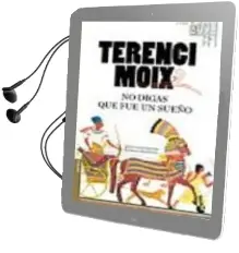 Descargar AudioLibro No Digas que fue un Sueño (Premio Planeta 1986) de Terenci Moix año 1900