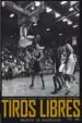 AudioLibro Tiros Libres: Relatos de Baloncesto de Varios Autores