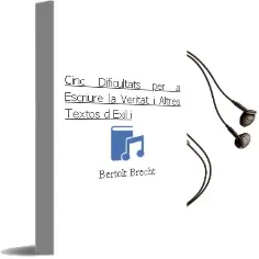 Descargar AudioLibro Cinc Dificultats per a Escriure la Veritat i Altres Textos d Exil i de Bertolt Brecht año 1900