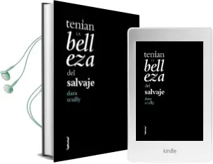 Descargar AudioLibro Tenían la Belleza del Salvaje de Dara Scully año 1900