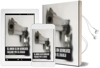 Descargar AudioLibro El Amor es un Revólver Cargado por el Diablo de Jose Garcia Cordonie año 1900
