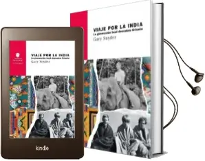 Descargar AudioLibro Viaje por la India: La Generación Beat Descubre Oriente de Gary Snyder año 1900