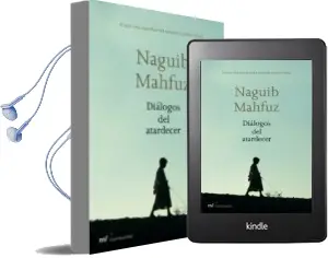Descargar AudioLibro Dialogos del Atardecer de Naguib Mahfuz año 1901