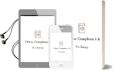 Descargar AudioLibro Obras Completas (t. 4) de Pio Baroja año 1948