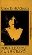 AudioLibro Dos Relatos y un Ensayo de Carlo Emilio Gadda