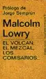 AudioLibro El Volcan, el Mezcal, los Comisarios... (3ª Ed.) de Malcolm Lowry