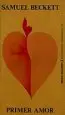 AudioLibro Primer Amor de Samuel Beckett