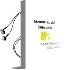 Descargar AudioLibro Memorias del Subsuelo de Fiodor Mijaïlovich Dostoevskiï año 1973