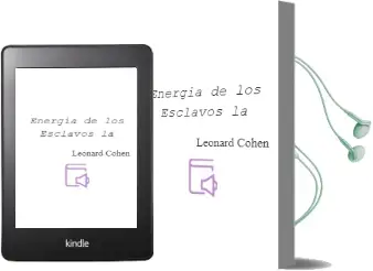 Descargar AudioLibro Energia de los Esclavos, la de Leonard Cohen año 1974