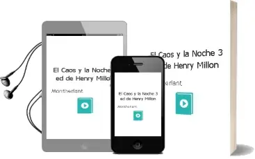 Descargar AudioLibro El Caos y la Noche (3ª Ed.) de Henry Millon De Montherlant año 1974