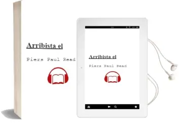 Descargar AudioLibro Arribista, el de Piers Paul Read año 1974
