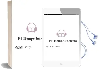 Descargar AudioLibro El Tiempo Incierto de Michel Jeury año 1975