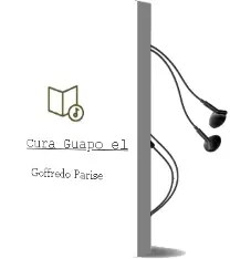 Descargar AudioLibro Cura Guapo, el de Goffredo Parise año 1975