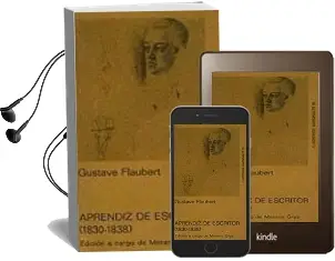 Descargar AudioLibro Aprendiz de Escritor (1830-1838) de Gustave Flaubert año 1976