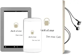 Descargar AudioLibro Jack, el oso de Dan Mac Call año 1977