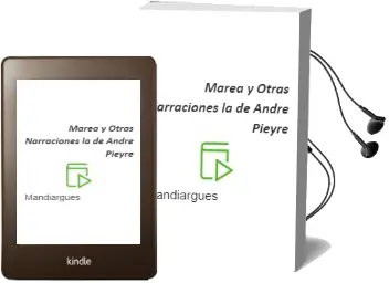 Descargar AudioLibro Marea y Otras Narraciones, la de Andre Pieyre De Mandiargues año 1977