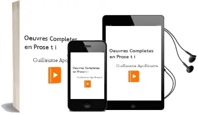 Descargar AudioLibro Oeuvres Completes en Prose (t. i) de Guillaume Apollinaire año 1977
