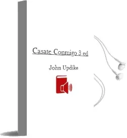Descargar AudioLibro Casate Conmigo (3ª Ed.) de John Updike año 1978