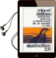 Descargar AudioLibro Aventuras, Venturas y Desventuras de un Cazador a Rabo (2ª Ed.) de Miguel Delibes año 1978