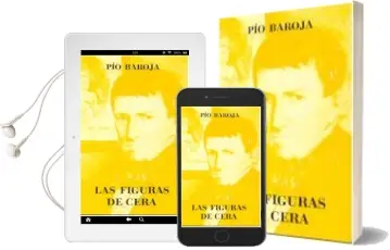 Descargar AudioLibro Las Figuras de Cera de Pio Baroja año 1979