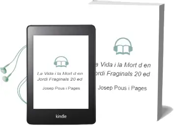Descargar AudioLibro La Vida i la Mort d en Jordi Fraginals (20ª Ed.) de Josep Pous I Pagès año 1979