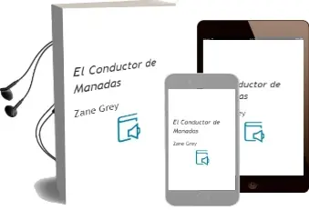 Descargar AudioLibro El Conductor de Manadas de Zane Grey año 1979