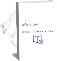 Descargar AudioLibro Jules et jim de Henri Pierre Roche año 1979