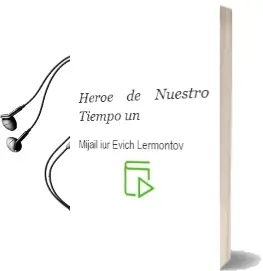 Descargar AudioLibro Heroe de Nuestro Tiempo, un de Mijail Iur Evich Lermontov año 1979
