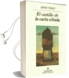 Descargar AudioLibro El Castillo de la Carta Cifrada (5ª Ed.) de Javier Tomeo año 1979
