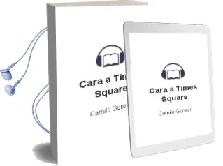 Descargar AudioLibro Cara a Times Square de Camilo Gonsar año 1980