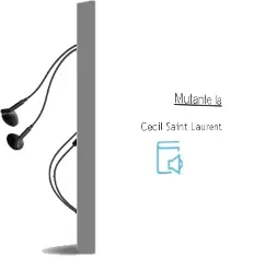 Descargar AudioLibro Mutante, la de Cecil Saint Laurent año 1980