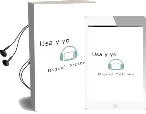 Descargar AudioLibro Usa y yo de Miguel Delibes año 1980