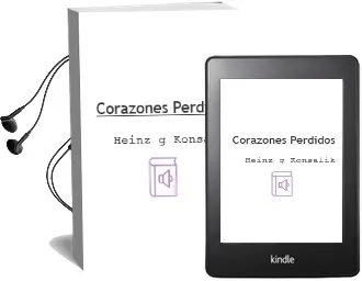 Descargar AudioLibro Corazones Perdidos de Heinz G. Konsalik año 1980
