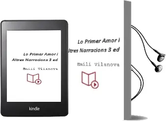 Descargar AudioLibro Lo Primer Amor i Altres Narracions (3ªed.) de Emili Vilanova año 1980