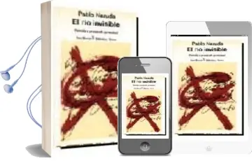 Descargar AudioLibro El rio Invisible de Pablo Neruda año 1980