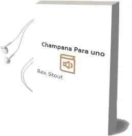 Descargar AudioLibro Champaña para uno de Rex Stout año 1981