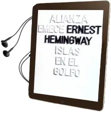 Descargar AudioLibro Islas en el Golfo (3ª Ed.) de Ernest Hemingway año 1981