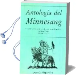Descargar AudioLibro Antologia del Minnesang de Varios Autores año 1981