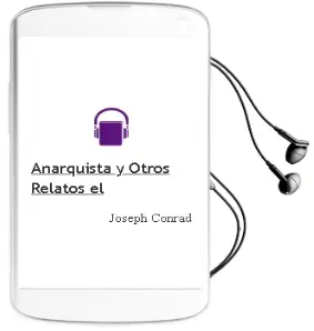 Descargar AudioLibro Anarquista y Otros Relatos, el de Joseph Conrad año 1981