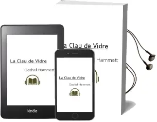 Descargar AudioLibro La Clau de Vidre de Dashiell Hammett año 1981