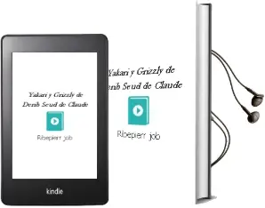 Descargar AudioLibro Yakari y Grizzly de Derib (Seud.De Claude De Ribepierr), Job año 1981