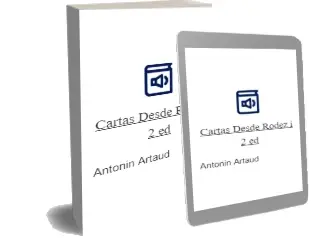 Descargar AudioLibro Cartas desde Rodez i (2ª Ed.) de Antonin Artaud año 1981