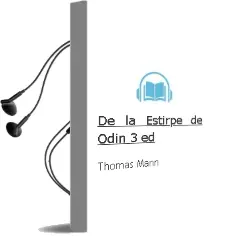 Descargar AudioLibro De la Estirpe de Odin (3ª Ed.) de Thomas Mann año 1981